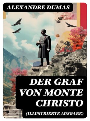 cover image of Der Graf von Monte Christo (Illustrierte Ausgabe)